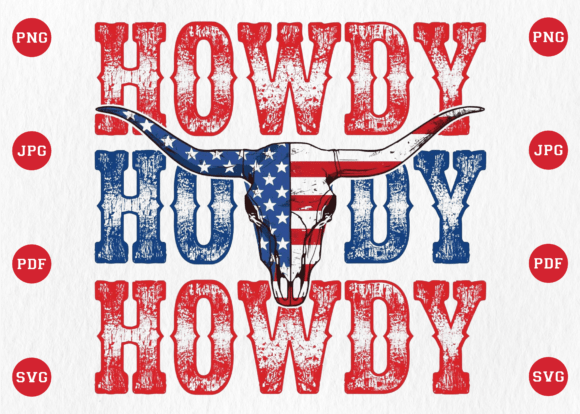Howdy 4th of July Western PNG: Your Star-Spangled Design Asset