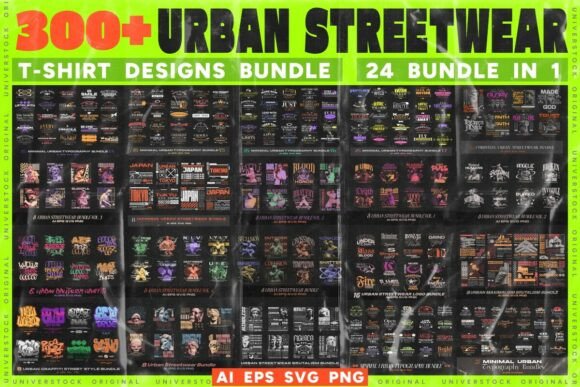 Urban Streetwear T-shirt Designs Bundle: The Ultimate Collection